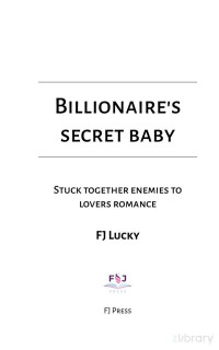 FJ Lucky — Billionaires Secret Baby