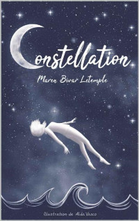 Maren Bivar Letemple [Letemple, Maren Bivar] — Constellation