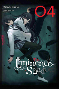 Daisuke Aizawa and Touzai — The Eminence in Shadow, Vol. 4