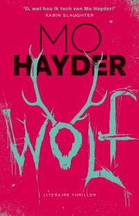 Mo Hayder — Wolf