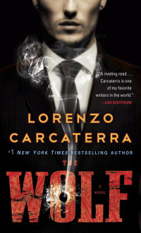 Lorenzo Carcaterra — The Wolf