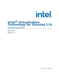 Intel Corporation — Intel(R) Virtualization Technology for Directed I/O Architecture Specification