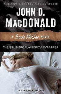 John D. MacDonald — Girl in the Plain Brown Wrapper