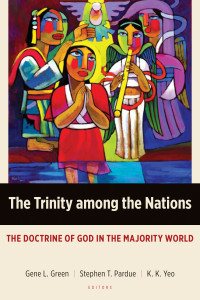 Gene L. Green, Stephen T. Pardue, K. K. Yeo — The Trinity Among the Nations