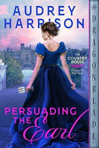 Audrey Harrison — Persuading the Earl