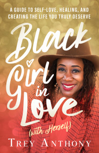 Trey Anthony — Black Girl In Love (with Herself)