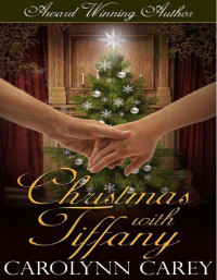 Carolynn Carey — Christmas With Tiffany