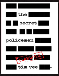 Tim Vee — The Secret Policemen