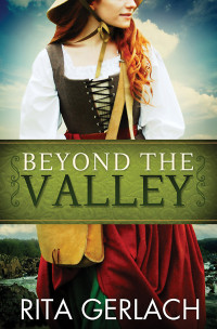 Gerlach, Rita; — Beyond the Valley: Daughters of the Potomac - Book 3