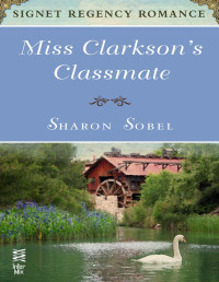 Sharon Sobel — Miss Clarkson's Classmate