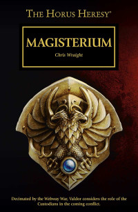 Chris Wraight — Magisterium