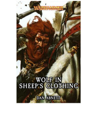 Dan Abnett — Wolf in Sheep’s Clothing