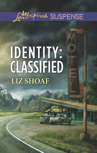 Liz Shoaf — Identity: Classified