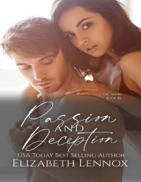 Elizabeth Lennox — Passion and Deception (The Billionaire's Club Book 10)