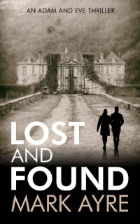Mark Ayre — Lost and Found