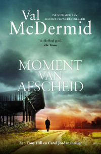 Val McDermid — Moment van afscheid