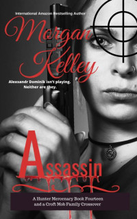 Morgan Kelley — Assassin