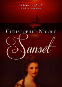Christopher Nicole — Sunset (Caribee of the Hiltons Book 5)