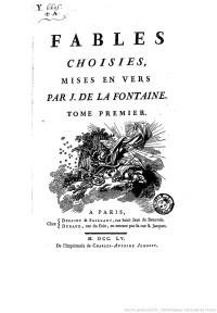 Jean : de La Fontaine — Fables de J. La Fontaine. Tome premier [- second].