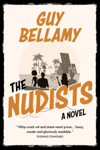 Guy Bellamy — The Nudists
