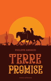 Philippe Arnaud — Terre promise