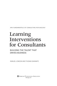 London, Manuel;Diamante, Thomas;American Psychological Association; — Learning Interventions for Consultants