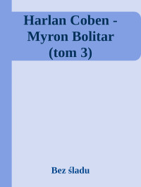 Bez śladu — Harlan Coben - Myron Bolitar (tom 3)