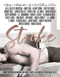 winter travers — Stroke: An Enemies to Lovers, Billionaire Office Romance Collaboration from Twenty Four Authors