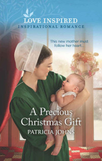 Patricia Johns — A Precious Christmas Gift