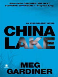 Meg Gardiner — China Lake