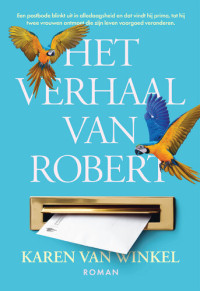 Karen van Winkel — Het verhaal van Robert