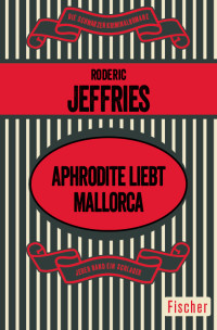 Roderic Jeffries — Aphrodite liebt Mallorca