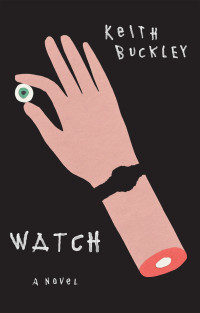 Keith Buckley — Watch