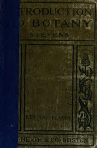 Stevens, William Chase, 1861- — Introduction to botany