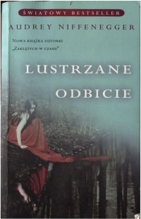 Audrey Niffenegger — Lustrzane odbicie