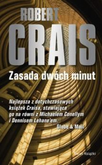 Robert Crais — Zasada dwóch minut