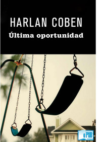 Harlan Coben — Última oportunidad