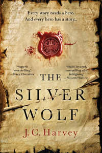 Jacky Colliss Harvey — The Silver Wolf