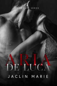 Jaclin Marie — Aria De Luca