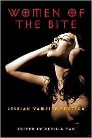 Cecilia Tan — Women of the Bite