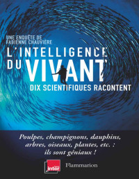 Fabienne Chauvière — L'intelligence du vivant
