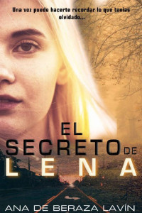 Ana de Beraza Lavín — El secreto de Lena