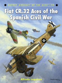 Alfredo Logoluso — Fiat CR.32 Aces of the Spanish Civil War