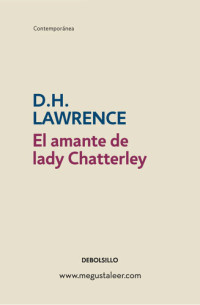 D.H. Lawrence — El amante de lady Chatterley