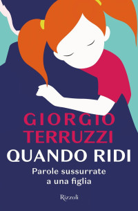 Giorgio Terruzzi — Quando ridi