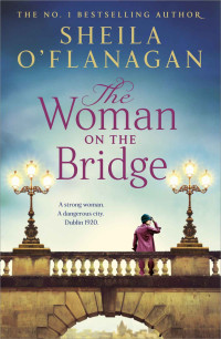 Sheila O'Flanagan — The Woman on the Bridge