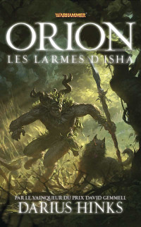 Darius Hinks — Orion: Les Larmes d'Isha