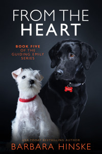 Barbara Hinske — From the Heart: Book Five of the Guiding Emily series