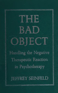 Jeffrey Seinfeld — The Bad Object