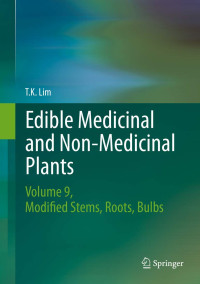 T. K. Lim — Edible Medicinal and Non Medicinal Plants